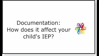 Documentation (and Your Child's IEP)!