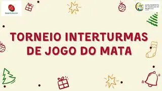 Torneio Interturmas de Jogo do Mata Piolho