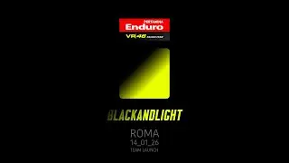 Black and Light - Pertamina Enduro VR46 Racing Team Launch