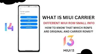What are MIUI Carrier ROM's?? MIUI 14 Carrier ROM Download Links | Benefits of Carrier ROM 💯