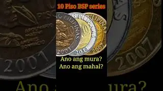 Mura at Mahal na 10 Piso #coin #barya #shorts