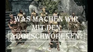Sollten wir die Abgeschworenen BEKÄMPFEN oder UNTERSTÜTZEN? Alle Vor- und Nachteile | Skyrim