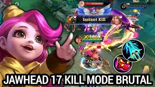 17 KILLS,,,Jawhead Brutal GamePlay Mode On,,Build Top 1 Global Jawhead~MLBB