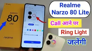 Realme narzo 80 lite ring light setting / Realme narzo 80 lite me pulse light jalaye on call hai