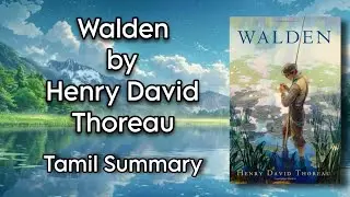 Walden (Ponds) | Henry David Thoreau | Tamil Summary | American Literature | MA English | MSU