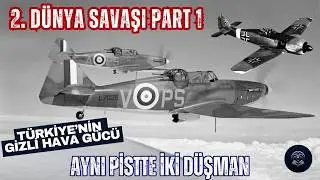 T&uuml;rkiye Savaşa Girseydi Kendini Koruyabilir miydi? 1940'ların T&uuml;rk Hava G&uuml;c&uuml;