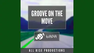 Groove on the Move