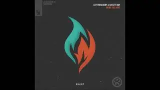 Leftwing: Kody & Hayley May - Bring The Heat