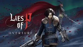 The end of Lies of P DLC...? (Day 5) [Happy Thanksgiving!]