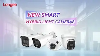 Longse Smart Hybrid Light Camera: All-New Upgrade!