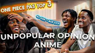 NOS UNPOPULAR OPINIONS (Version manga/anime)