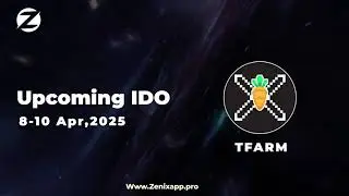 🆕 Zenixapp - Upcoming IDO 📣 | Zenixapp X Tfarm