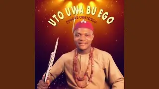 Uto uwa bu Ego