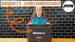 WikiScan 2.0 l&eacute;zeres varratvizsg&aacute;l&oacute; | Kicsomagol&aacute;s | REHM Hegeszt&eacute;stechnika Kft.