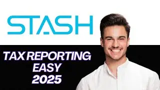NEW | Stash Taxes and Reporting Explained | How to Handle Taxes on Stash Investments
