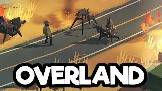Overland Gameplay Impressions #2  - A Noble Sacrifice