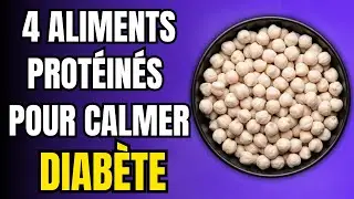Diab&egrave;te & prot&eacute;ines   4 aliments puissants qui stabilisent la glyc&eacute;mie et r&eacute;duisent l&rsquo;inflammation