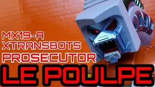 XTRANSBOTS LE POULPE AKA QUINTESSON PROSECUTOR