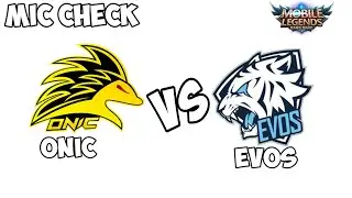 MICK CHECK  Ell Clasico EVOS VS ONIC-cahyo