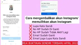 Cara mengembalikan instagram lupa kata sandi, email tidak aktif lagi || Memulihkan Akun Instagram