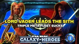 Lord Vader Leads the Sith! Triple Meta Fleet is Ridiculous! Kyber 1 Grand Arena | SWGOH