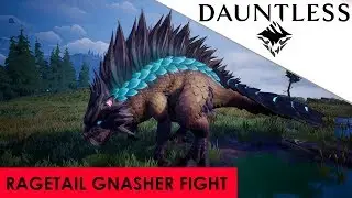 Dauntless - Ragetail Gnasher Full Fight Walkthrough [1080p Full HD PC] Gameplay