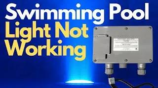 Swimming Pool Light Not Working [ What To Test? ]