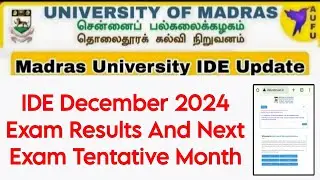 Madras University IDE December 2024 Exam Results And Next Exam Tentative Month 