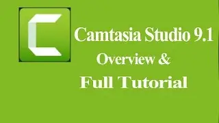 Camtasia Studio 9 video editing software overview - Tutorial for Beginners [COMPLETE] Hindi Video