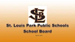 St. Louis Park Schools School Board Business Meeting  9-30-2025