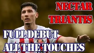Nectar Triantis - Full League Debut for Sunderland AFC (All the Touches)