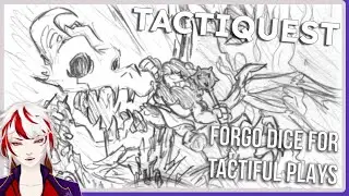 Forgo the dice goblins for tactiful play【 Boardgame Meeting: TACTIQUEST 】 !kofi !throne !starforge