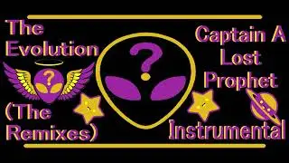 The Evolution (The Remixes)-Captain A Lost Prophet
