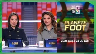 Planète Foot : Mardi 23 Décembre 2025