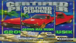 04_ Certified Plugger - La Awela (Project Pat RMX)