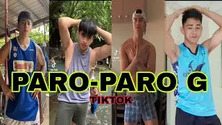 (PARO-PARO G) NEW TIKTOK CHALLENGE HOT BOYS VERSION