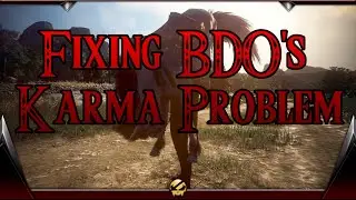 Fixing BDO's Karma Problem