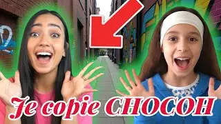 JE VIS COMME CHOCOH dans la VRAI VIE !