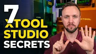 7 советов по работе с xTool Studio, которым вас никто не научит (плюс 1 бонусный совет)