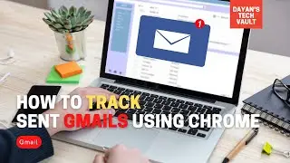 How to Track Sent Emails on Gmail Using Chrome [Sinhala & English]