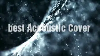 Accoustic covers of indonesian songs : Best Cover songs 2018