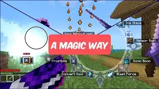 Мод на магию для Minecraft Bedrock.(A MAGIC WAY).