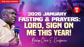 2026: I AM HIS SIGNATURE! THIS IS MY YEAR! - DAY 16
