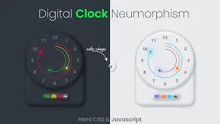 Neumorphism Digital Clock Using Html Css And Javascript | Amazing Digital Clock Neumorphism Effect