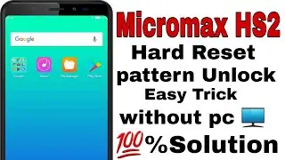 Micromax HS2 Hard Reset Pattern Unlock Easy Trick Without Pc 🖥 Solution 💯%