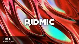 METHOD - Watch Me
