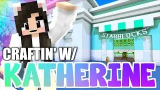 💙Minecraft Mall, Starbucks, + Electronic store! Craftin' w/ Katherine Ep. 42