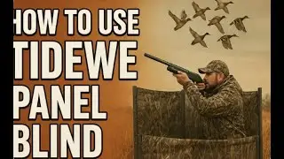 &ldquo;Our Setup with the Tidwe Panel Blind | Tips & Tactics&rdquo;