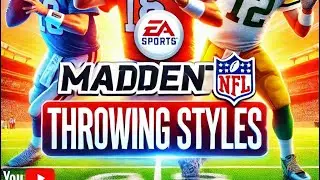 The Top 3 Secrets Behind Madden 25's Throwing Styles PT2 