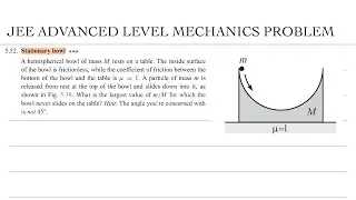 STATIONARY BOWL *** | DAVID MORIN | JEE ADVANCED